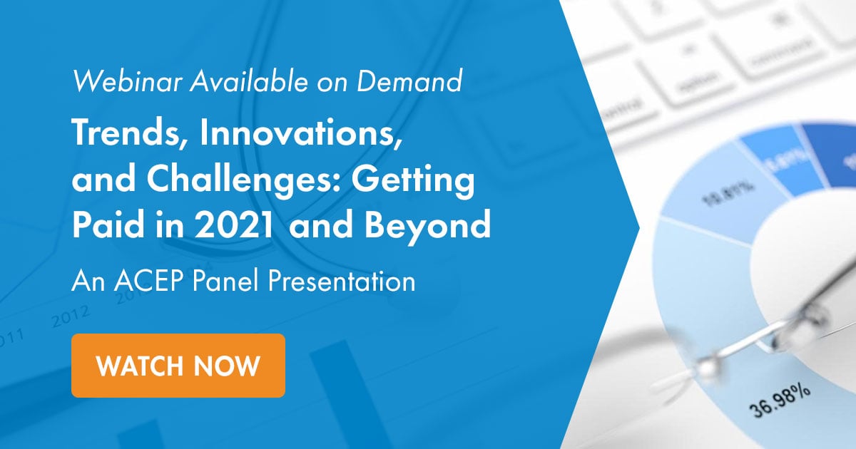 ACEP Present a Panel Discussion: Trends, Innovations, and Challenges: Getting Paid in 2021 and Beyond